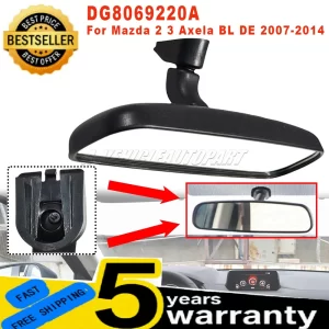 Mazda 2 3 Axela BL DE 2007-2014 New Car Front Inner Interior Rearview Mirror DG8069220A